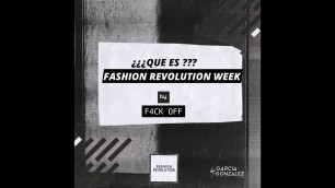 '¿QUE ES FASHION REVOLUTION ? - Fashion Revolution Week 2020'