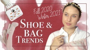 'Shoe and Bag Trends Fall 2020 Winter 2021'