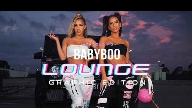 'BABYBOO LOUNGE GRAPHIC EDIT CAMPAIGN'