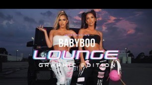 'BABYBOO LOUNGE GRAPHIC EDIT CAMPAIGN'