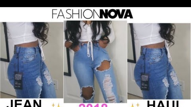 'UNSPONSORED FASHION NOVA JEAN TRY ON HAUL !!! SPRING 2018 | CRA\'DEJA C'