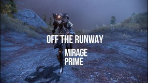 'Warframe: Off The Runway - Mirage Prime Fashionframe'