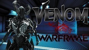 'Venom in Warframe | Fashion Frame'