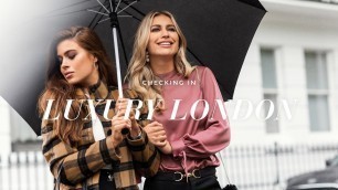 'Fashion Trends | Luxury London with Tamara Francesconi and Klaudia | 2019'