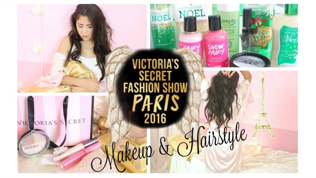 'Victoria\'s Secret Fashion Show Makeup & Hair Tutorial 2016'