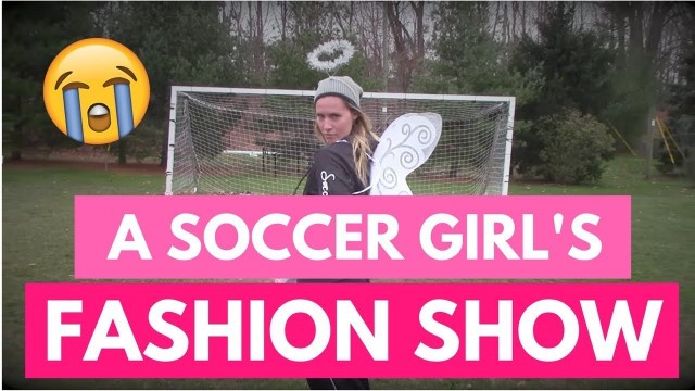 'Victoria\'s Secret Fashion Show (Soccer Edition)'