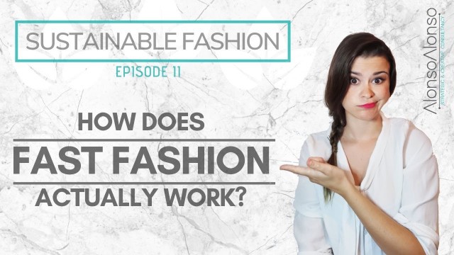 '*SUSTAINABLE FASHION* Episode II : The rise and fall of Fast Fashion'