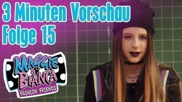 '3 Minuten Vorschau - MAGGIE & BIANCA Folge 15 || Disney Channel'