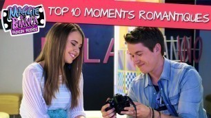 'Maggie & Bianca Fashion Friends | Top 10 - Moments romantiques!'