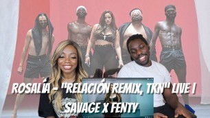 'ROSALÍA - “Relación remix, TKN” Live | SAVAGE X FENTY fashion show (HD) - REACTION'