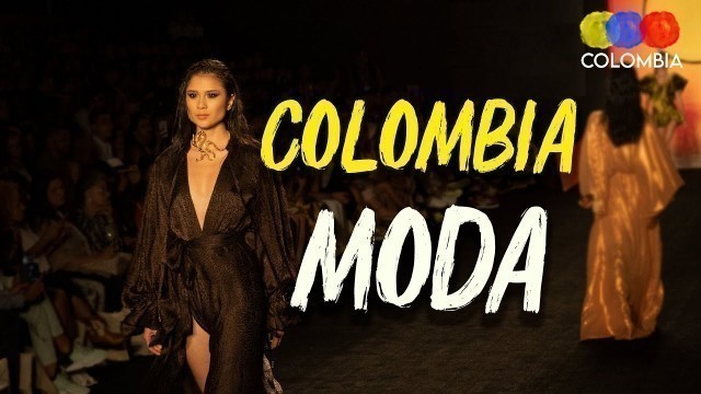 'ColombiaModa 2019 in Medellin Colombia – Traveling Colombia'