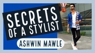 'FASHION DECODED: ASHWIN MAWLE - SECRETS OF A FASHION STYLIST'