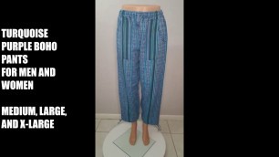 'Turquoise Purple Boho Pants For Men and Women'