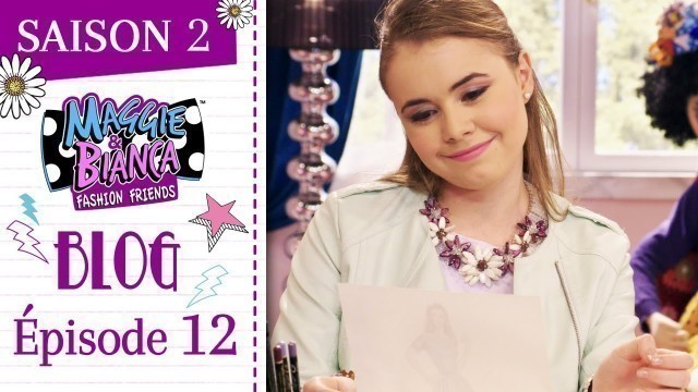 'Maggie & Bianca Fashion Friends | Saison 2 - Les mises à jour les plus GO.ZY.! [ Ép. 12 ]'