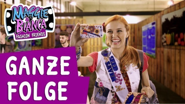 'Maggie & Bianca Fashion Friends I Staffel 2 Folge 21 - Kreatives Chaos [GANZE FOLGE]'