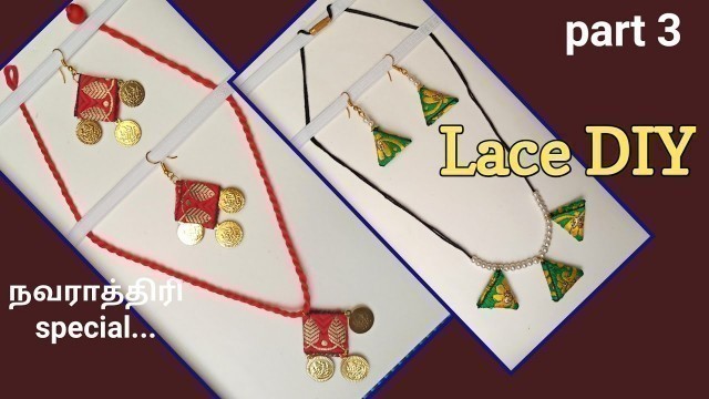 'jewel making,lace earrings and chain set,2020 fashion jewelleries, navarathri gift ideas'