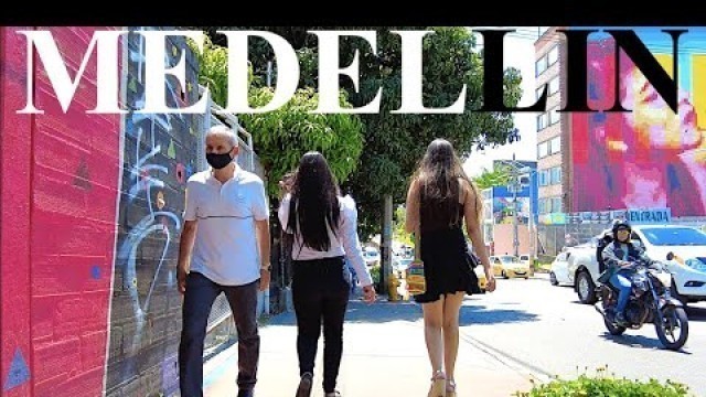 'Medellin COLOMBIA NOW! El Poblado \"The Town\" | The Streets Of Medellin | COLOMBIA