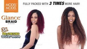 'Glance Braid 3X PreStretched Water Wave // Create Natural Looking Hair!'