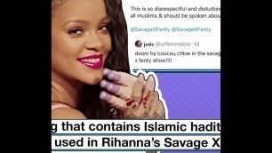 'Rihanna | Muslims Angry Rihanna Show Savage X Fenty | Song doom Rihanna Islam Hadith | coucou chloe'