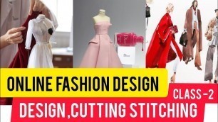 'FREE Fashion Design Class   For Beginners Design Cutting Stitching'