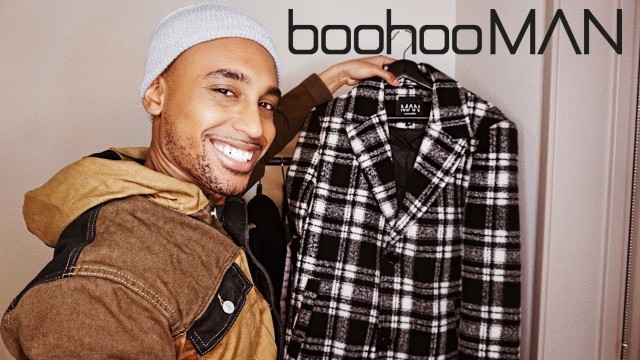 'Boohoo MAN Haul | Winter & Spring 2019 | Men\'s Fashion Street Style'