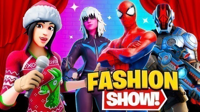 'the *CHAPTER 3* Fortnite Fashion Show...(INSANE)'