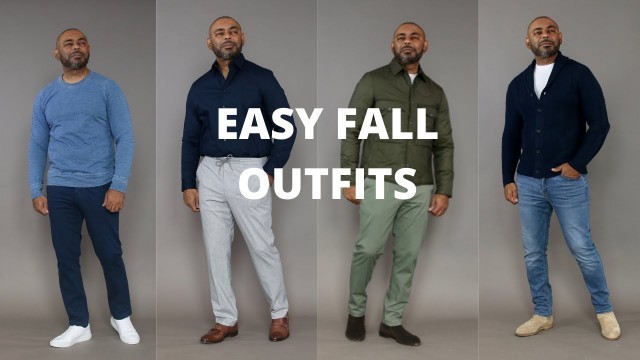 '5 Easy Fall Men\'s Outfits 2021'