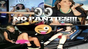 'Top 10 SPOTTED Celebrities With NO PANTIES'