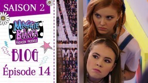 'Maggie & Bianca Fashion Friends | Saison 2 - Les mises à jour les plus GO.ZY.! [ Ép. 14 ]'