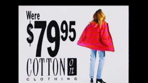 'Cotton on Clothing TV promo Ballarat Australia 1990\'s'