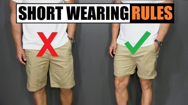 '5 Short Wearing Rules ALL Men Should Follow!'