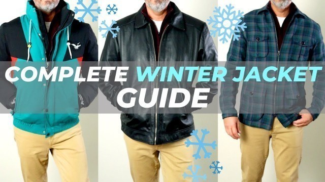 'Complete WINTER JACKET Guide For Men | COLD Weather Jackets'