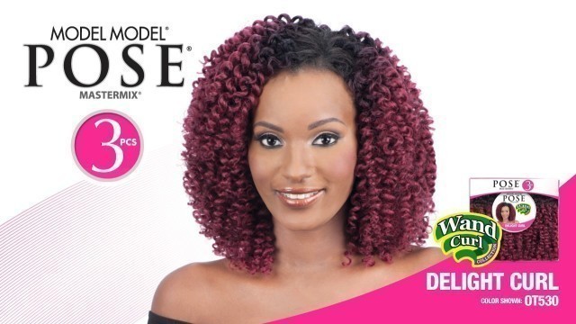 'MODEL MODEL POSE 3PCS - Delight Curl'