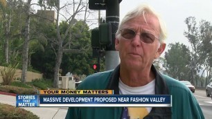 'Massive development proposed across from Fashion Valley'