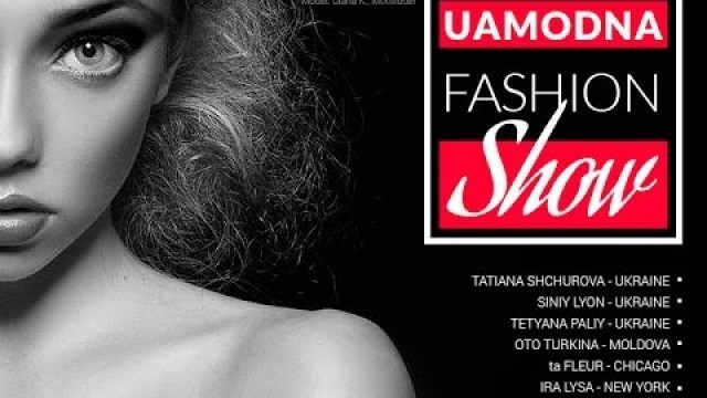 'UaModna Fashion Show 2016'