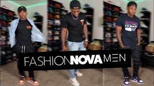 'Fashion Nova Men\'s Try On Haul | Spring/Summer New Looks *Honest Review*'