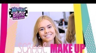 'Maggie and Bianca fashion friends|Bianca\'s School Go.Zy. make-up tutorial'