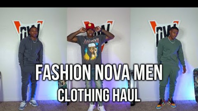 'Fashion Nova Men\'s Clothing Try-On Haul | Newest Spring/Summer Collection'