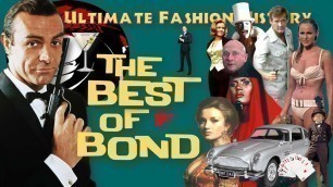 'THE BEST of BOND by The Ultimate Fashion History'