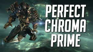 'THE STRONGEST CHROMA PRIME BUILD 2021 | WARFRAME'