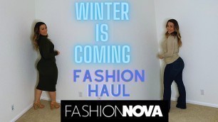 'WINTER IS COMING | FASHION HAUL | FEATURING FASHION NOVA'