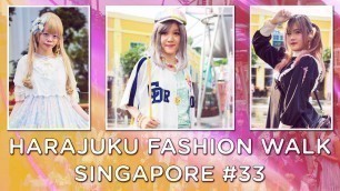 'Harajuku Fashion Walk Singapore #33'