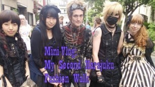 'Mini-Vlog: My Second Harajuku Fashion Walk'