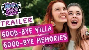 'Maggie & Bianca Fashion Friends | Good-bye villa, good-bye memories TRAILER [special episode #1]'