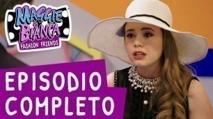 'Maggie & Bianca Fashion Friends ǀ Serie 1 Episodio 1 - Il mio sogno [COMPLETO]'