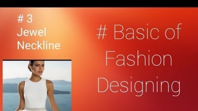 '#3 Jewel Neck  # Basic of Fashion Designing'