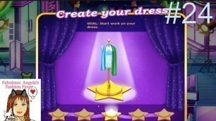 'Fabulous: Angela’s Fashion Fever - Level 24 “Create Your Dress 3: Tokyo\" (Full Walkthrough)'