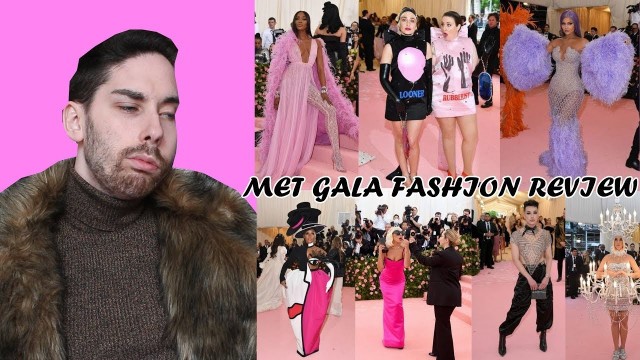 'MET GALA 2019 FASHION REVIEW/REACTION | Atholl Mills'