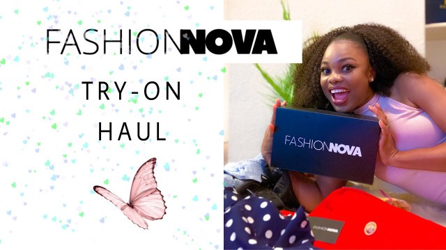 'HUGE FASHION NOVA/JUMPSUITS TRY-ON HAUL/ ONLINE SHOPPING IN QUARANTINE WITH STYLES'