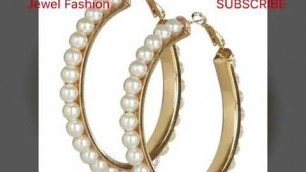 'Latest Hoop Earrings with Sea Pearl Designs Jewel Fashion'